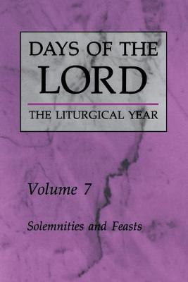 Days of the Lord: Volume 7: Liturgical Year