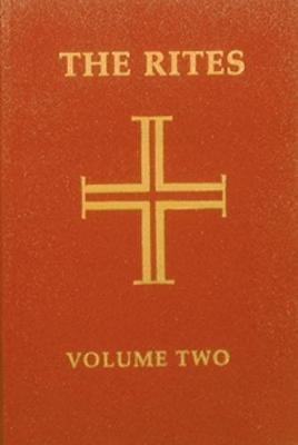 Rites of the Catholic Church: Volume 2