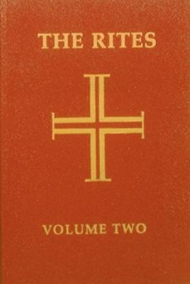 Rites of the Catholic Church Vol 2