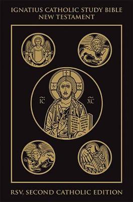 Ignatius Catholic Study Bible: New Testament RSV
