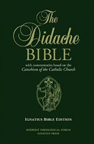 The Didache Bible