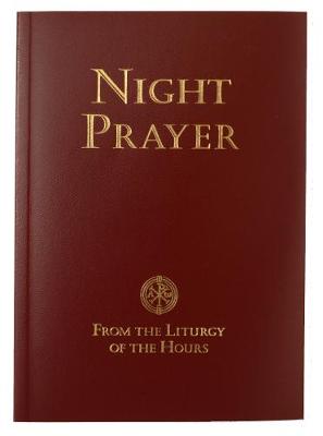 Night Prayer from the Liturgy of the Hours