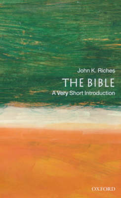 The Bible: A Very Short Introduction