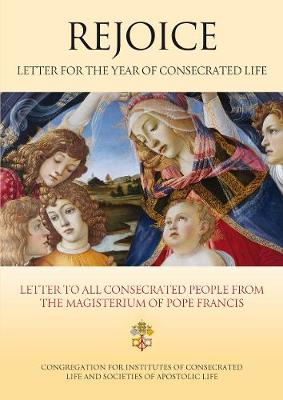 Rejoice - Letter for the Year of Consecrated Life