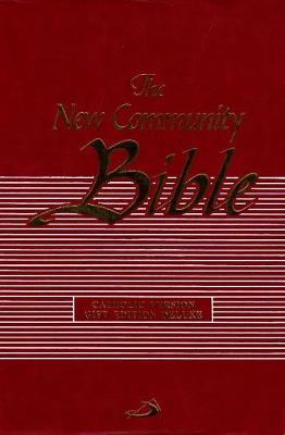 The New Community Bible  Flexibound/Gift Edition